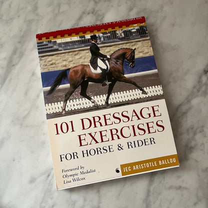 101 DRESSAGE EXERCISES
FOR HORSE & RIDER